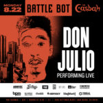 Battle Bot at the Casbah | Monday August 22nd | San Diego,CA